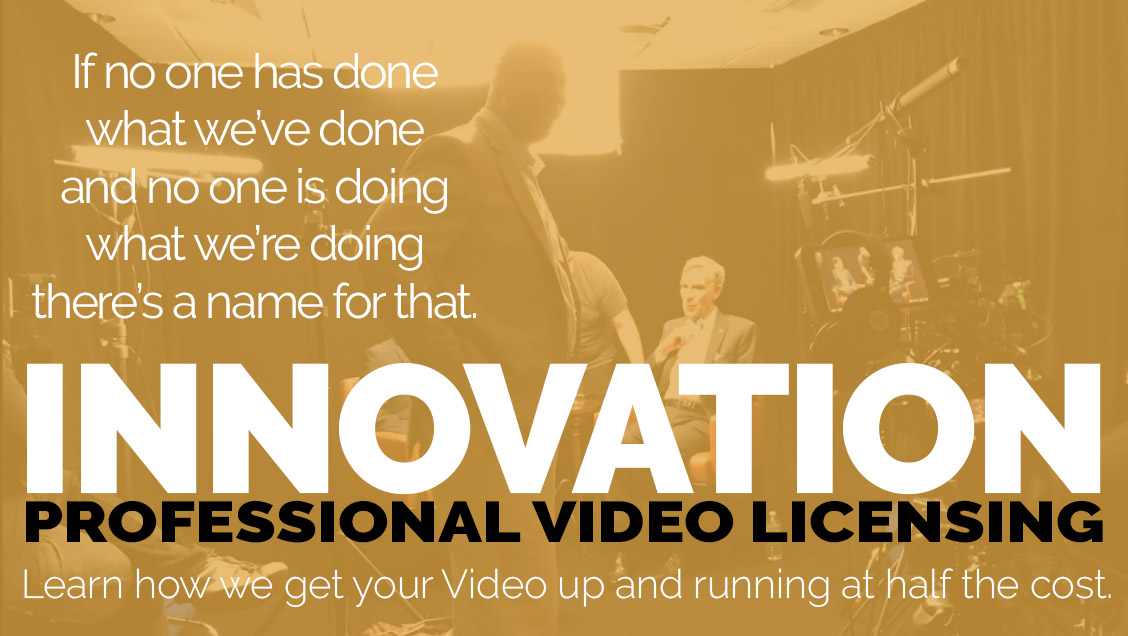 Professional Video Licensing -or- How to get a $10K Video for $5K